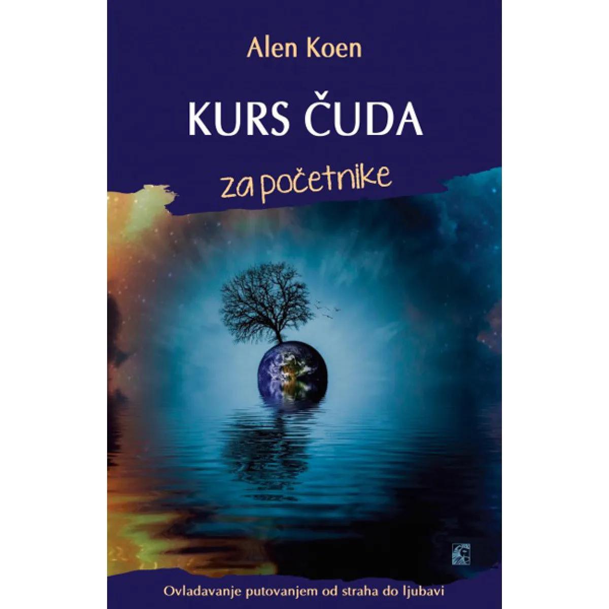 KURS ČUDA ZA POČETNIKE 