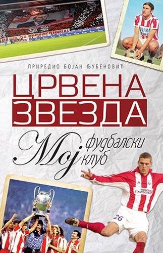 CRVENA ZVEZDA MOJ FUDBALSKI KLUB 