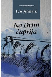 NA DRINI ĆUPRIJA 