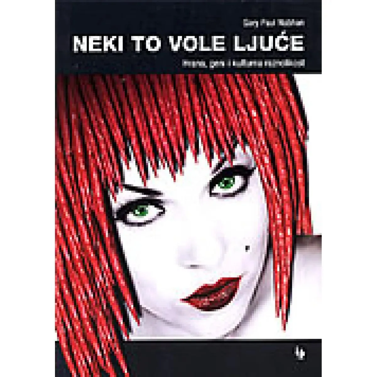 NEKI TO VOLE LJUĆE Hrana geni i kulturna raznolikost 