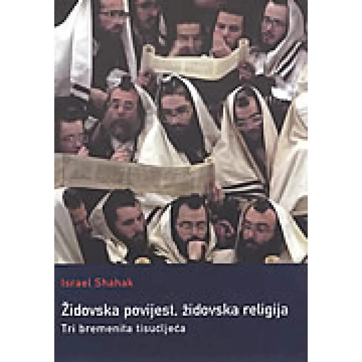 ŽIDOVSKA POVIJEST ŽIDOVSKA RELIGIJA Tri bremenita tisućljeća 