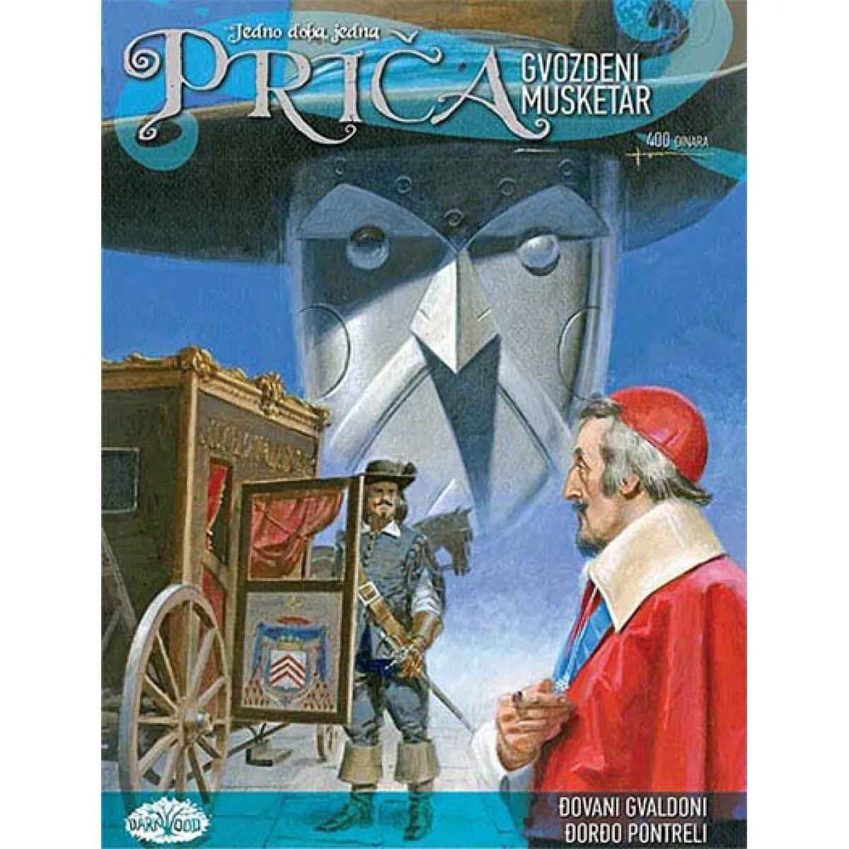 JEDNO DOBA JEDNA PRIČA 13 GVOZDENI MUSKETAR 