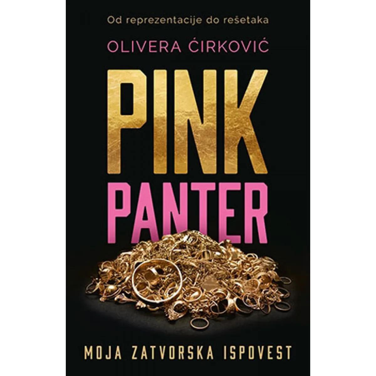 PINK PANTER Moja zatvorska ispovest 