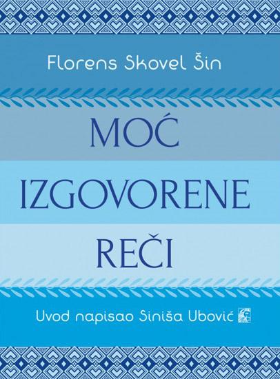 MOĆ IZGOVORENE REČI 