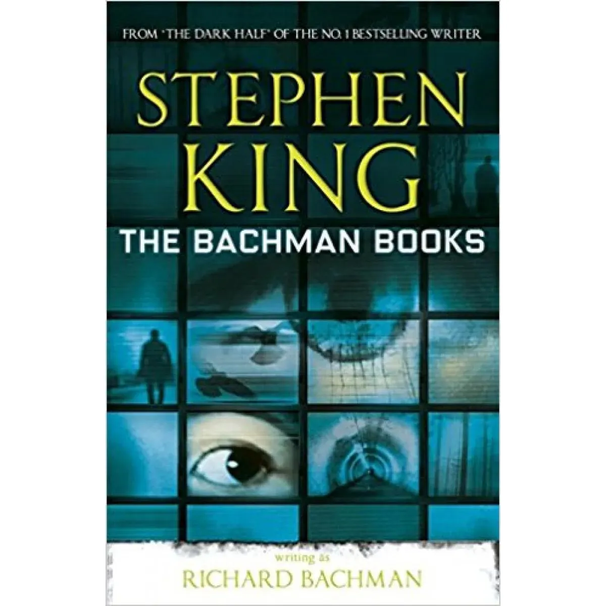 THE BACHMAN BOOKS Includes the story THE LONG WALK 