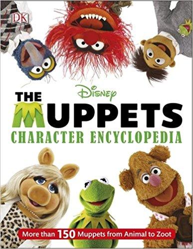 THE MUPPETS Character Encyclopedia 