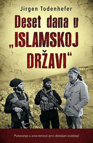 DESET DANA U ISLAMSKOJ DRŽAVI 