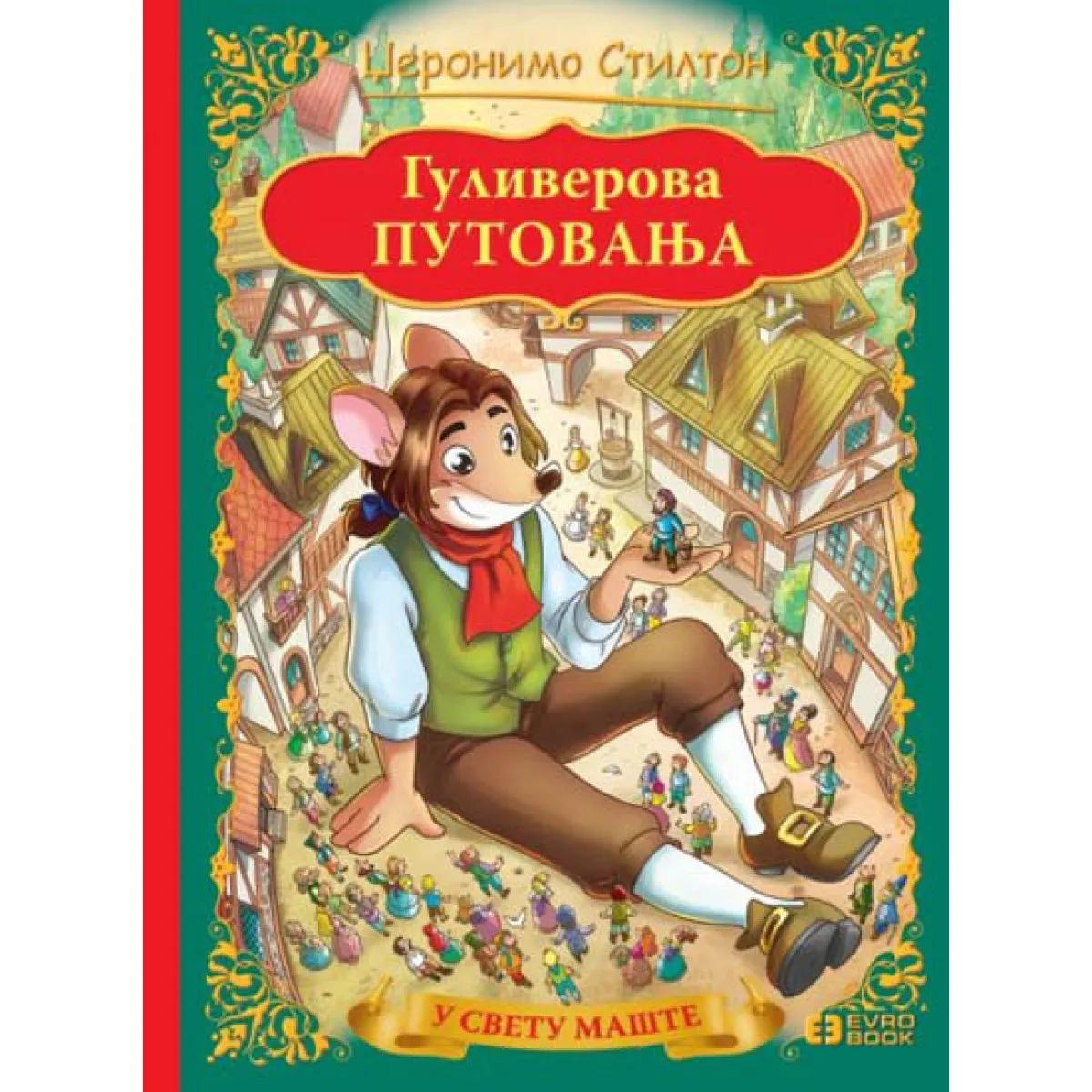 GULIVEROVA PUTOVANJA u svetu mašte 