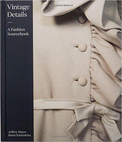 VINTAGE DETAILS A Fashion Sourcebook 