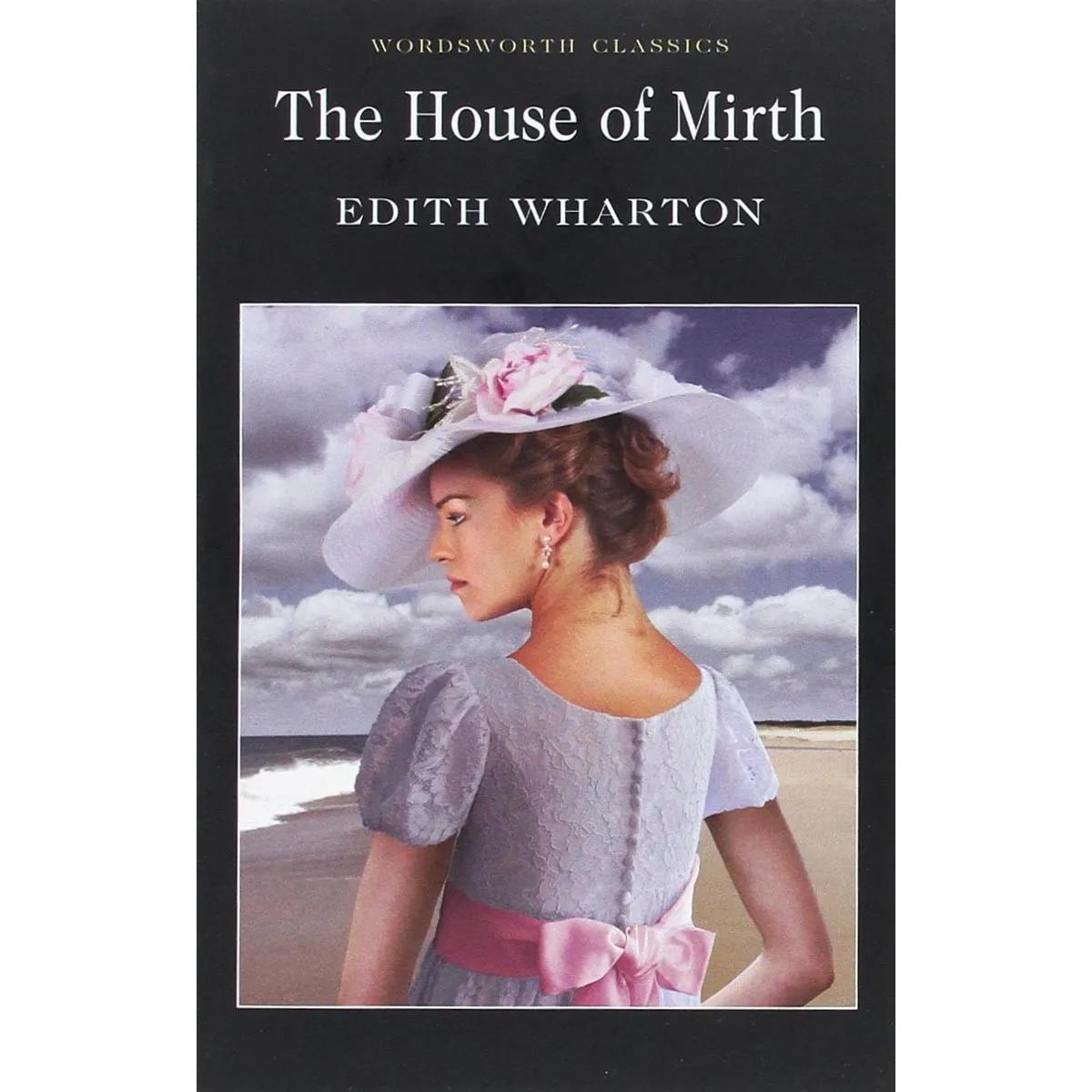 THE HOUSE OF MIRTH 