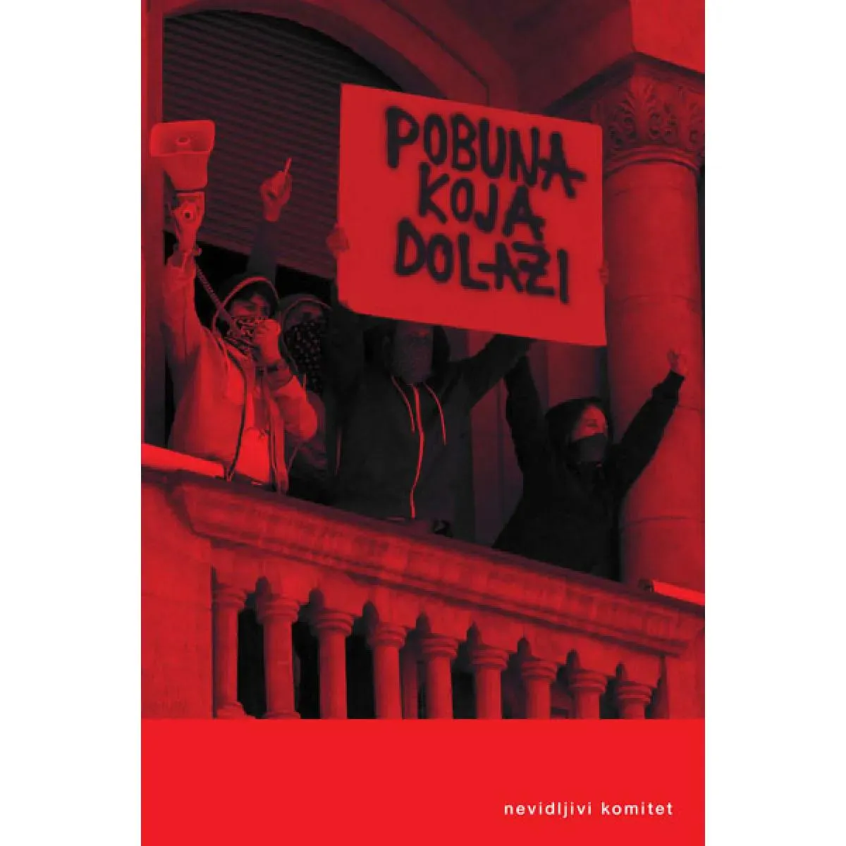 POBUNA KOJA DOLAZI 