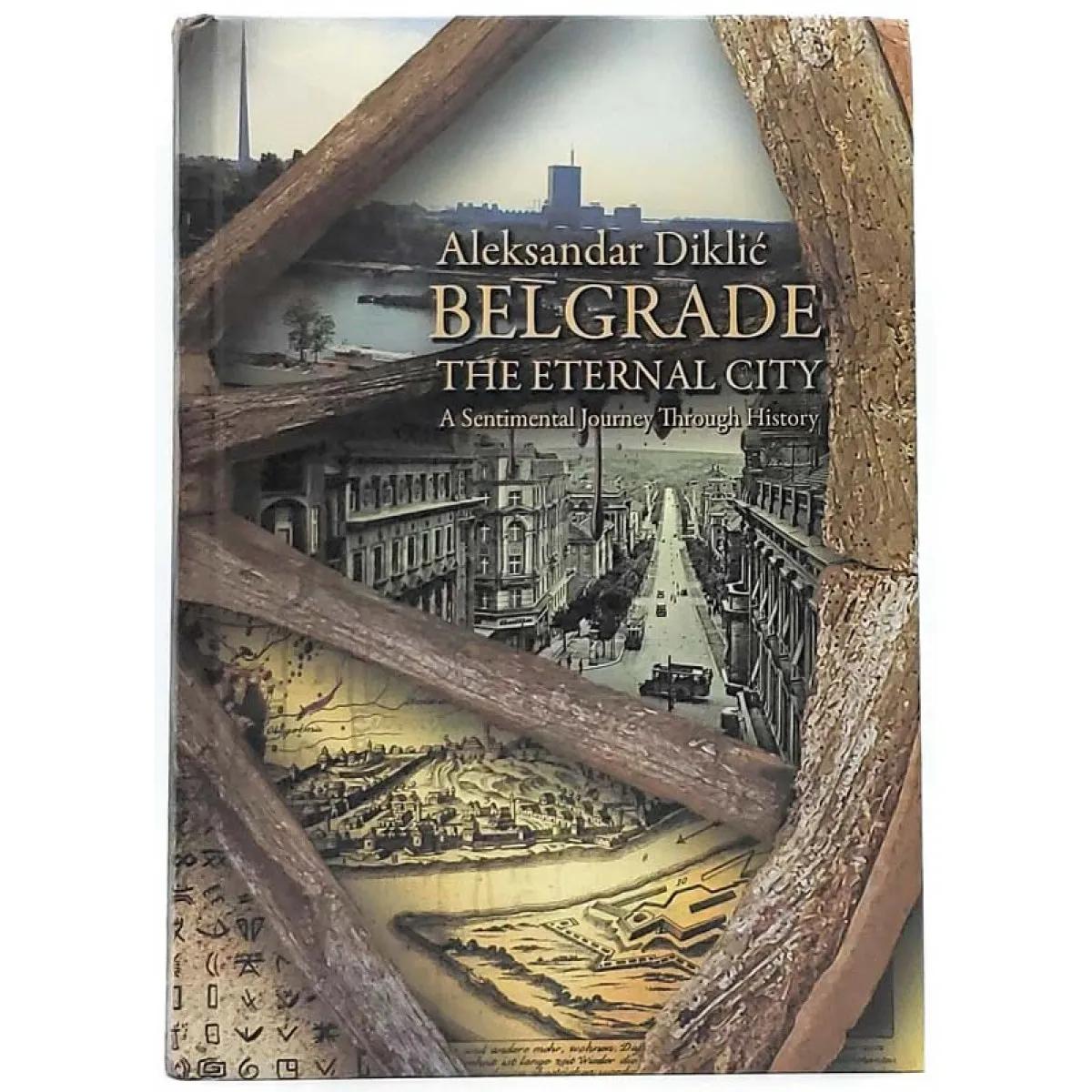 BELGRADE THE ETERNAL CITY 