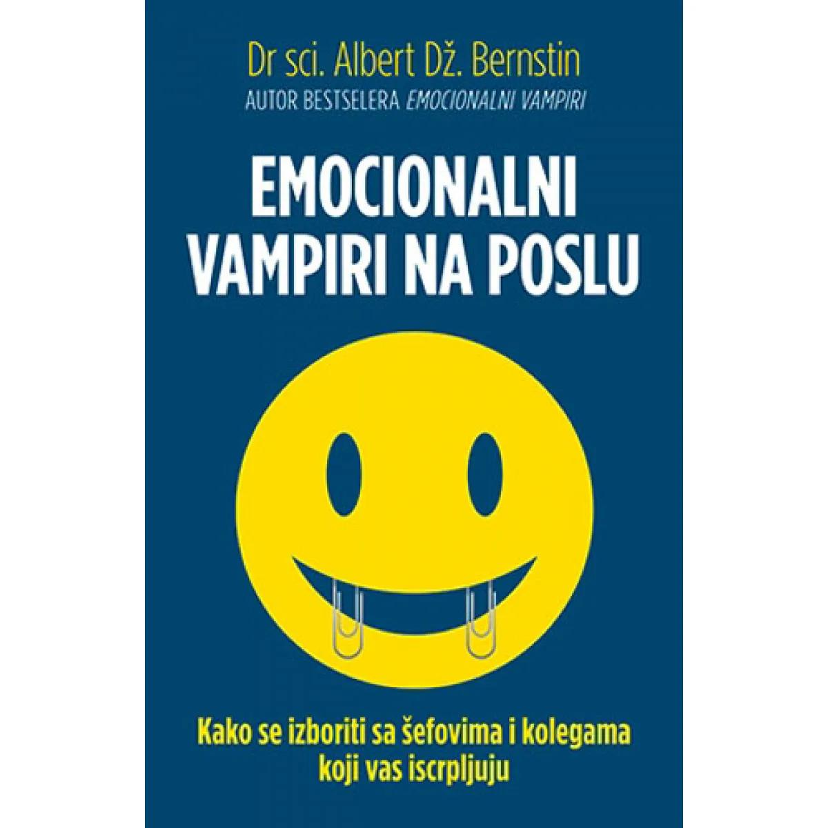 EMOCIONALNI VAMPIRI NA POSLU 