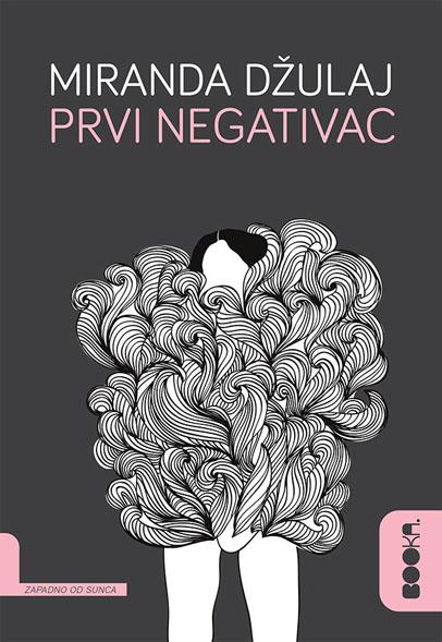PRVI NEGATIVAC 