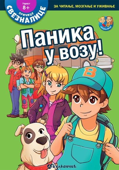 PRIČICE SVEZNALICE 8+ PANIKA U VOZU 