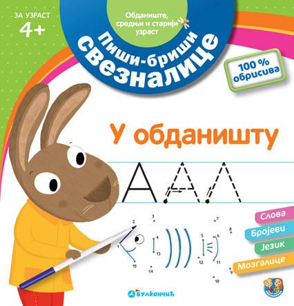 PIŠI BRIŠI SVEZNALICE U OBDANIŠTU srednji i stariji uzrast 4+ 