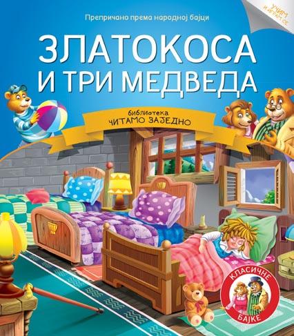 ČITAMO ZAJEDNO ZLATOKOSA I TRI MEDVEDA 