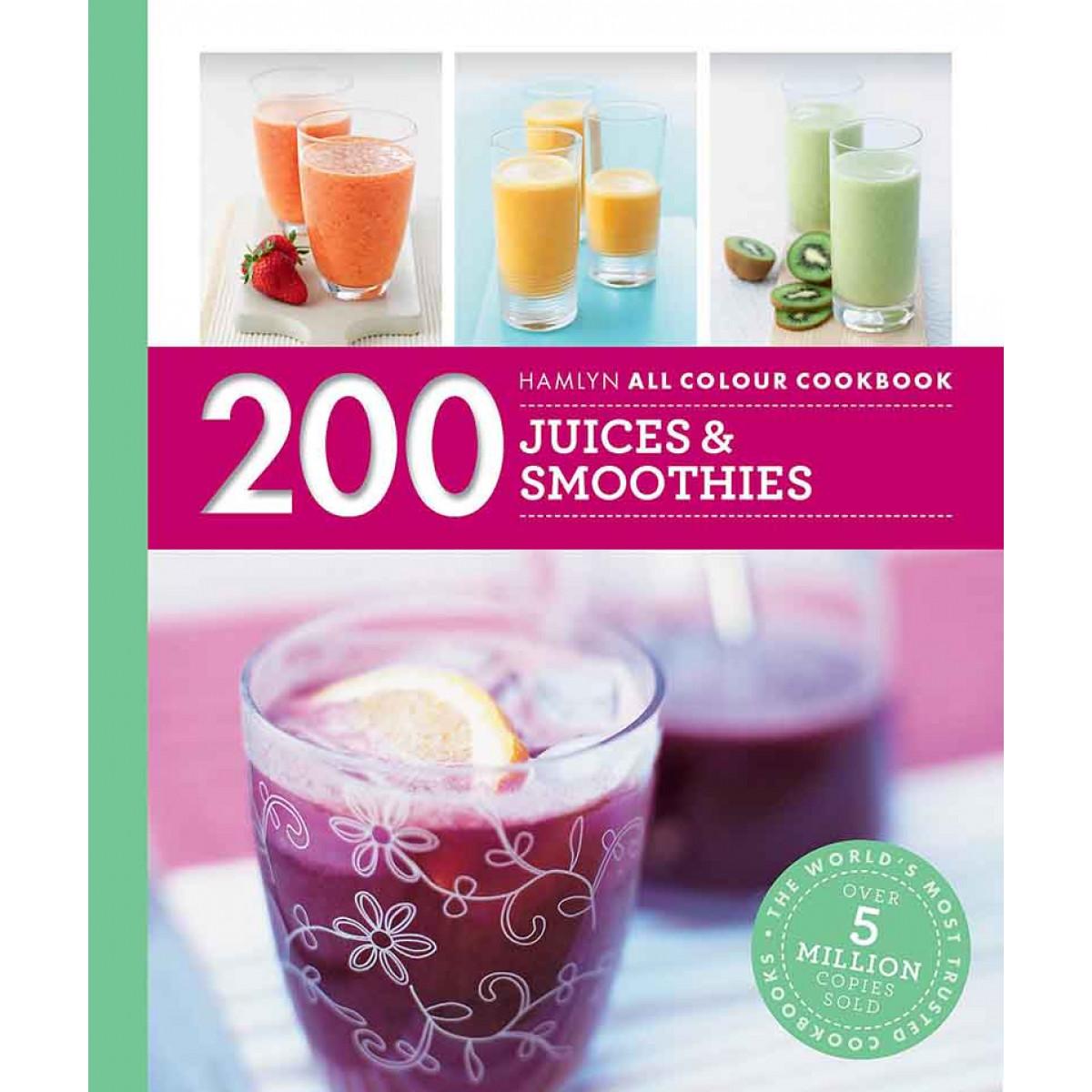 200 JUICES AND SMOOTHIES 