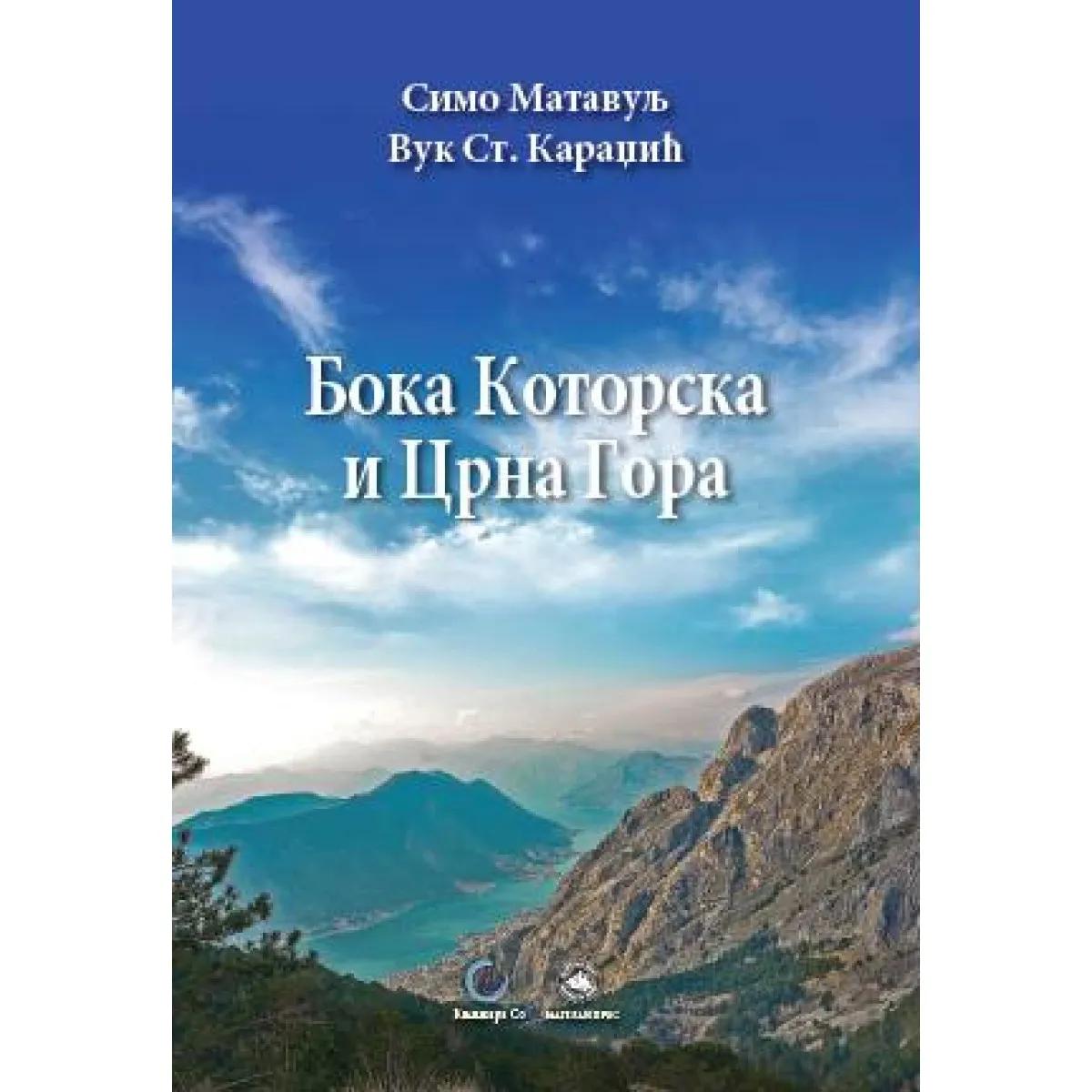 BOKA KOTORSKA I CRNA GORA 