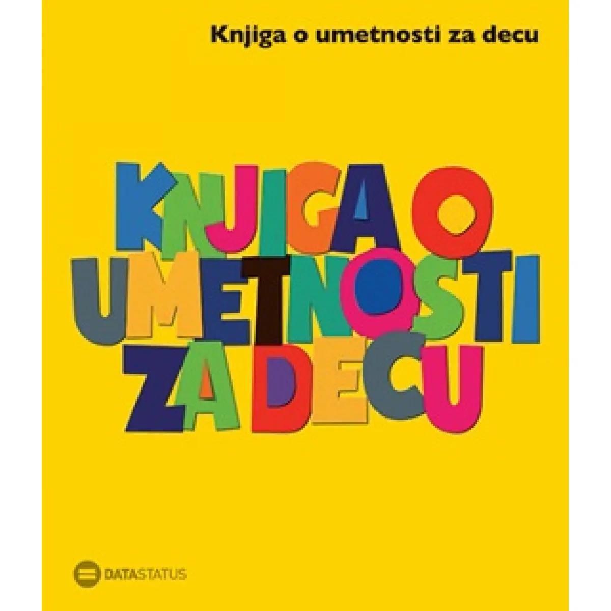 KNJIGA O UMETNOSTI ZA DECU Žuta knjiga 
