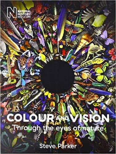 COLOUR AND VISION Through the Eyes of Nature 