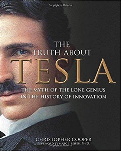 THE TRUTH ABOUT TESLA 
