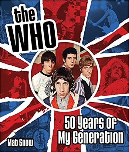 THE WHO Fifty Years of My Generation 