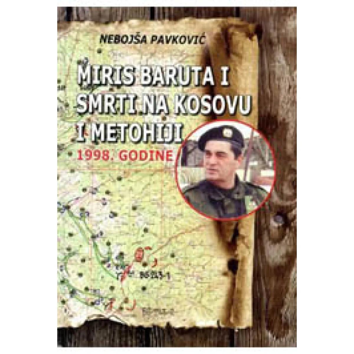 MIRIS BARUTA I SMRTI NA KOSOVU I METOHIJI 1998 