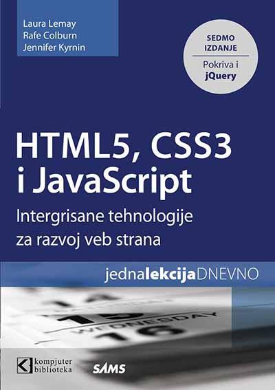 HTML5 CSS3 I JAVA SCRIPT Intergrisane tehnologije za razvoj veb strana 