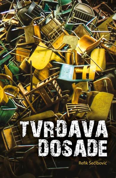 TVRĐAVA DOSADE 