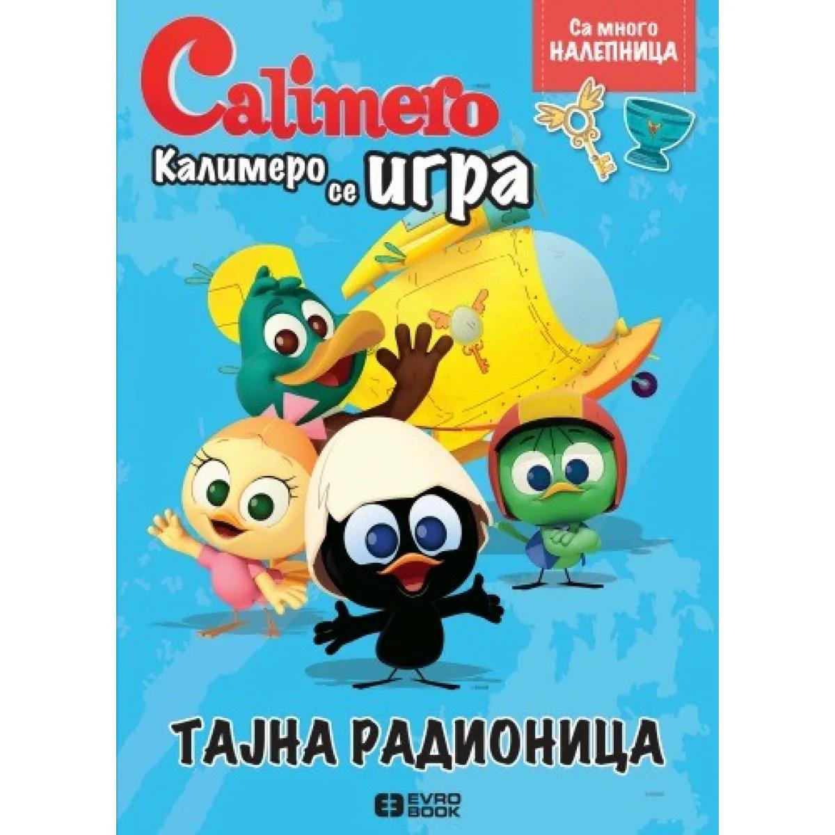 KALIMERO SE IGRA Tajna radionica 