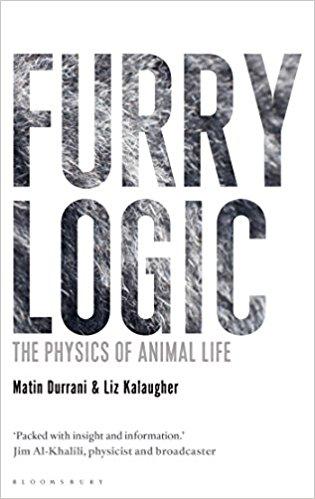 FURRY LOGIC The Physics of Animal Life 