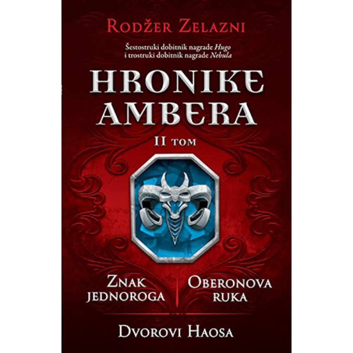 HRONIKE AMBERA II tom Znak jednoroga Oberonova ruka Dvorovi Haosa 