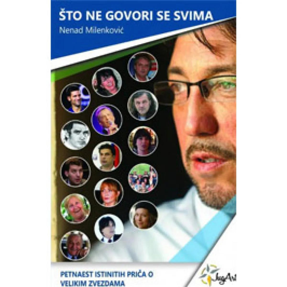 ŠTO NE GOVORI SE SVIMA 