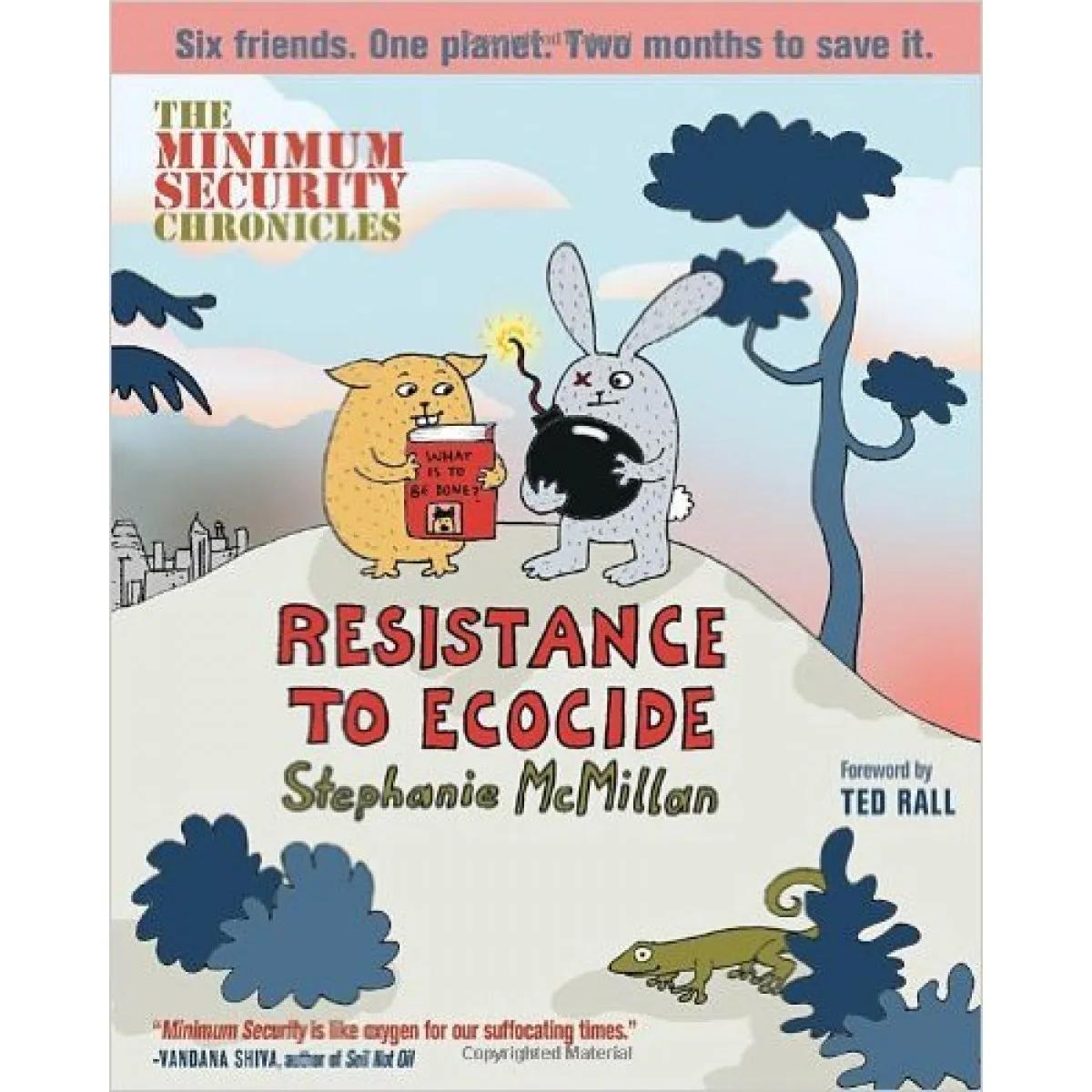 MINIMUM SECURITY CHRONICLES 