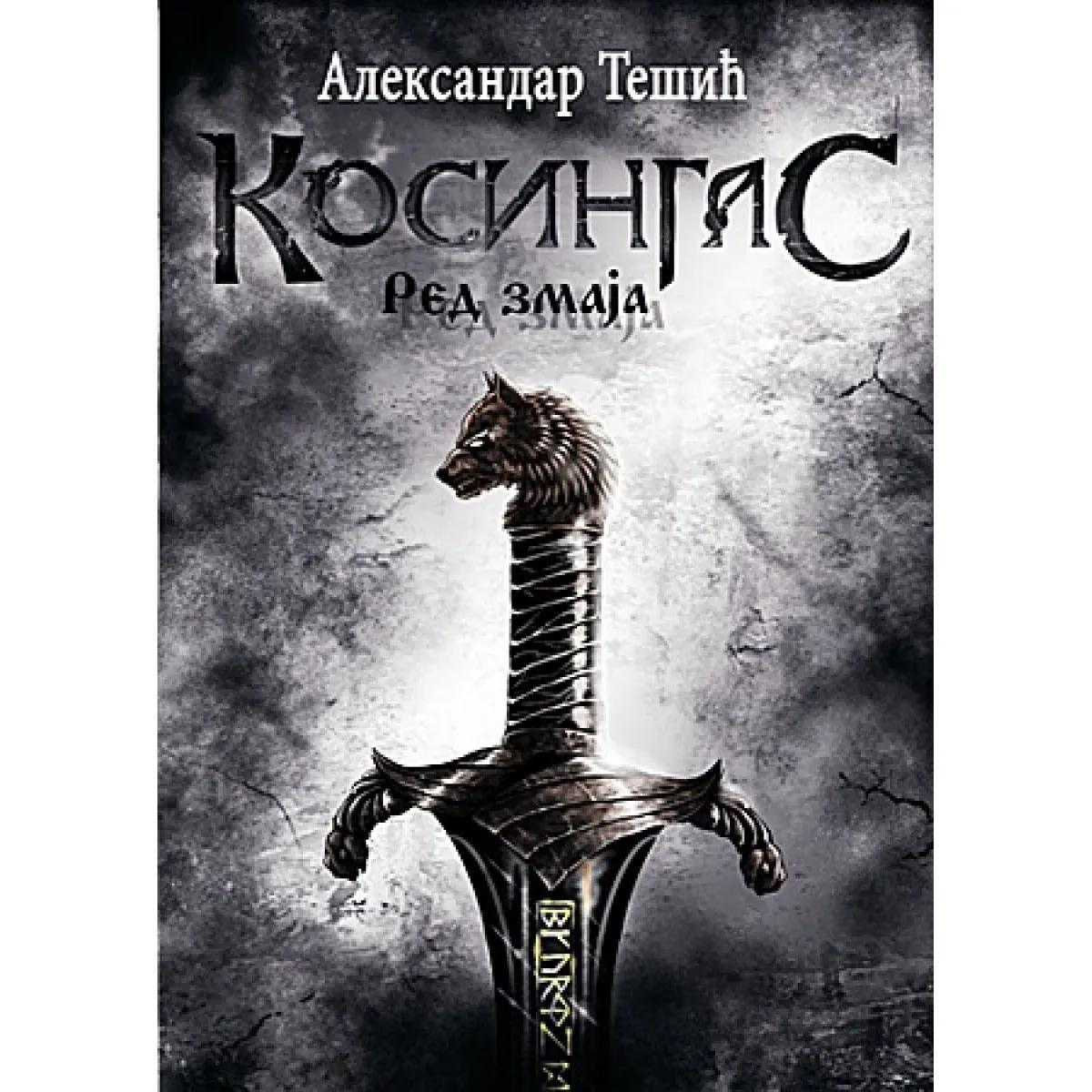 KOSINGAS I Red zmaja 