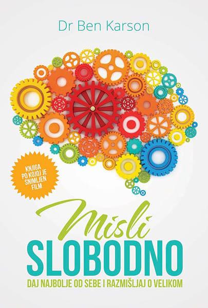 MISLI SLOBODNO Daj najbolje od sebe i razmišljaj o velikom 