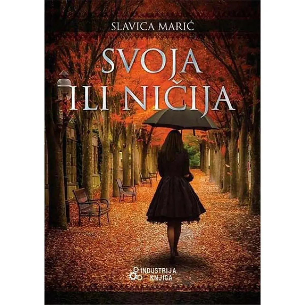SVOJA ILI NIČIJA 