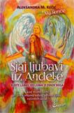 SJAJ LJUBAVI UZ ANĐELE 