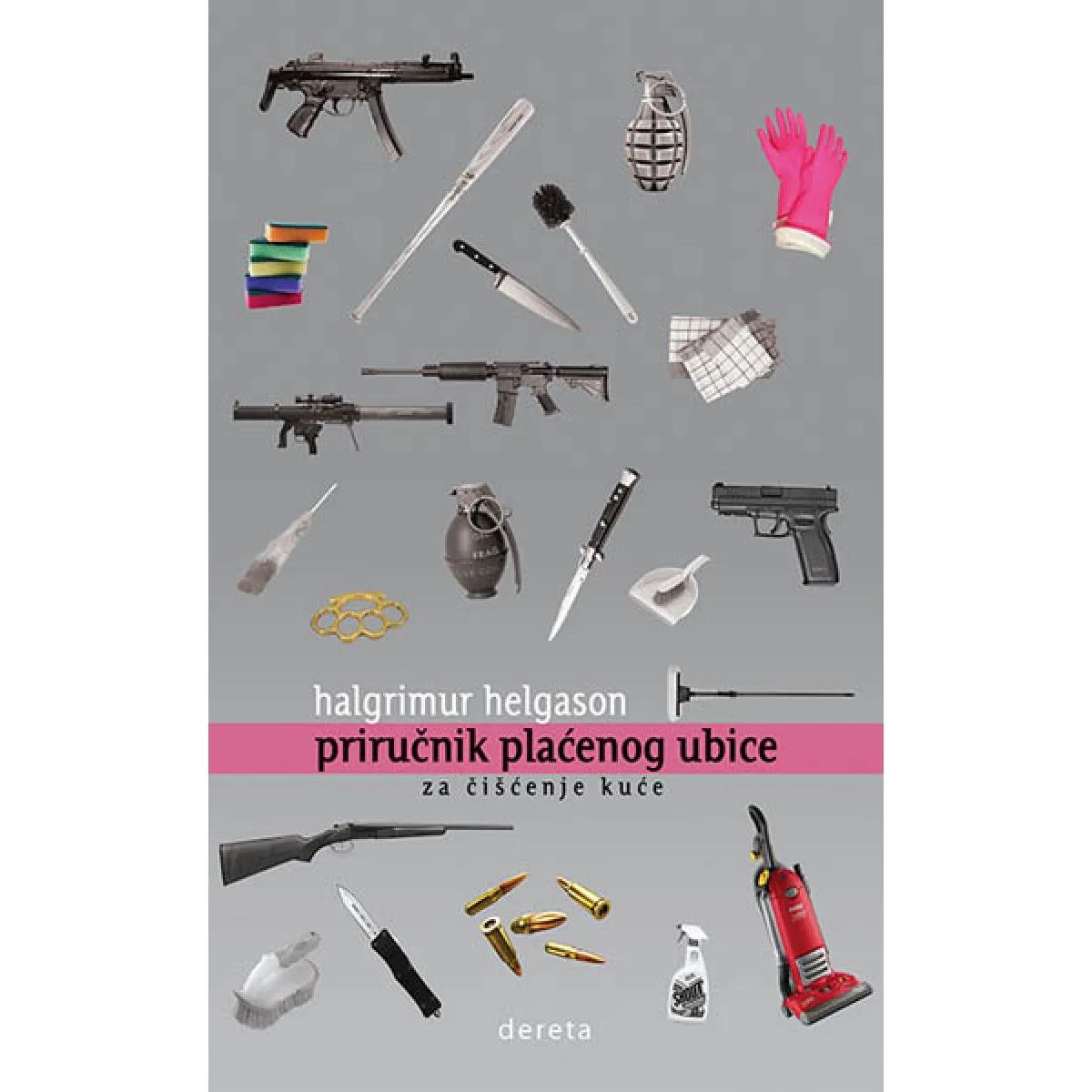 PRIRUČNIK PLAĆENOG UBICE ZA ČIŠĆENJE KUĆE 