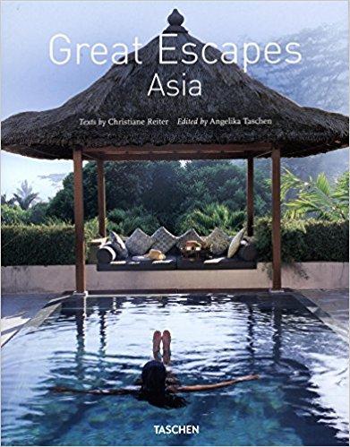 GREAT ESCAPES ASIA 