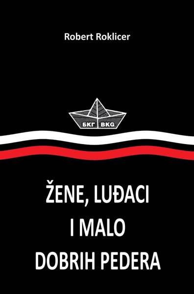 ŽENE LUĐACI I MALO DOBRIH PEDERA 