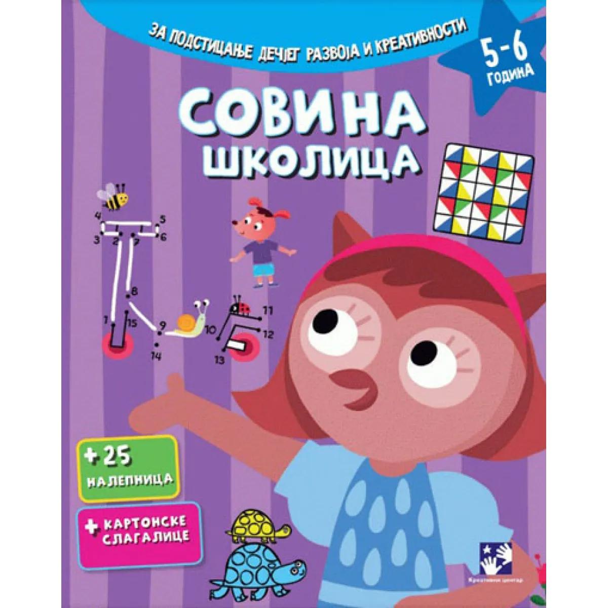 SOVINA ŠKOLICA za podsticanje dečjeg razvoja i kretivnosti 5 6 godina 