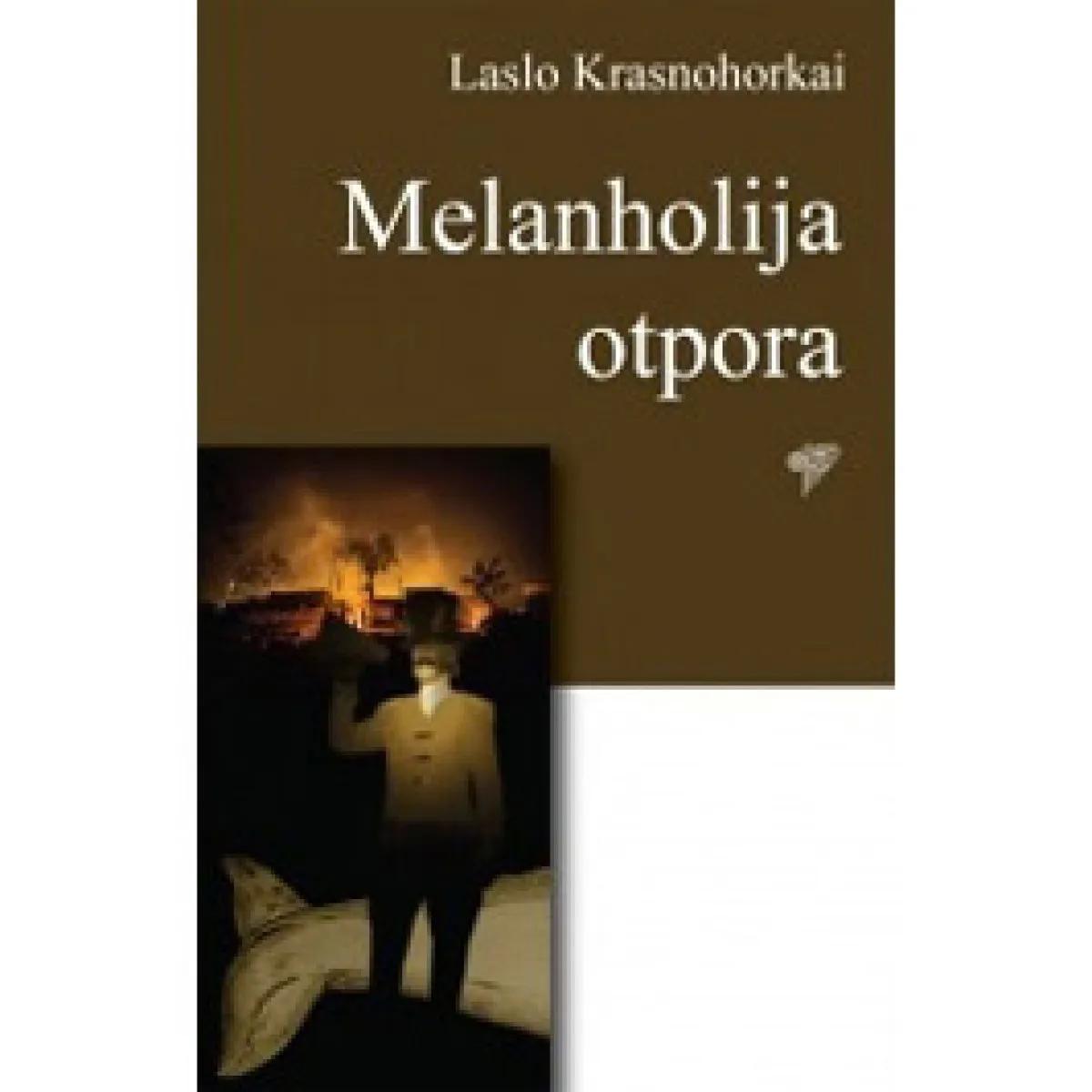 MELANHOLIJA OTPORA 