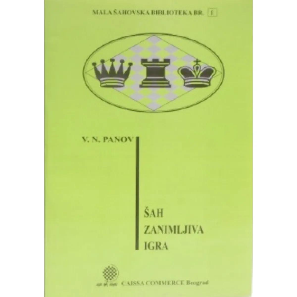 ŠAH ZANIMLJIVA IGRA 