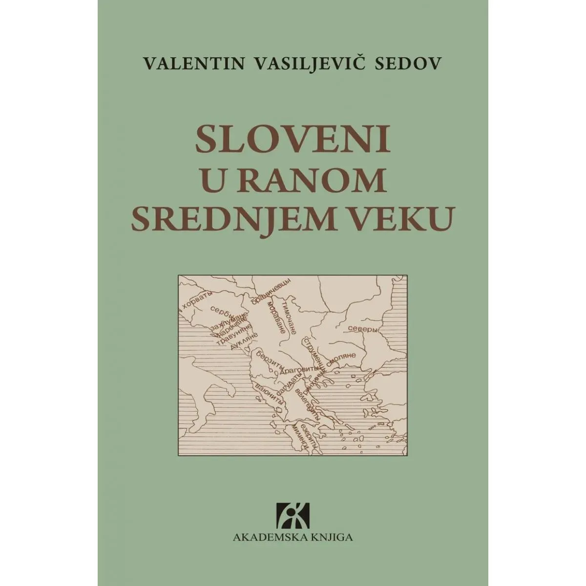 SLOVENI U RANOM SREDNJEM VEKU 