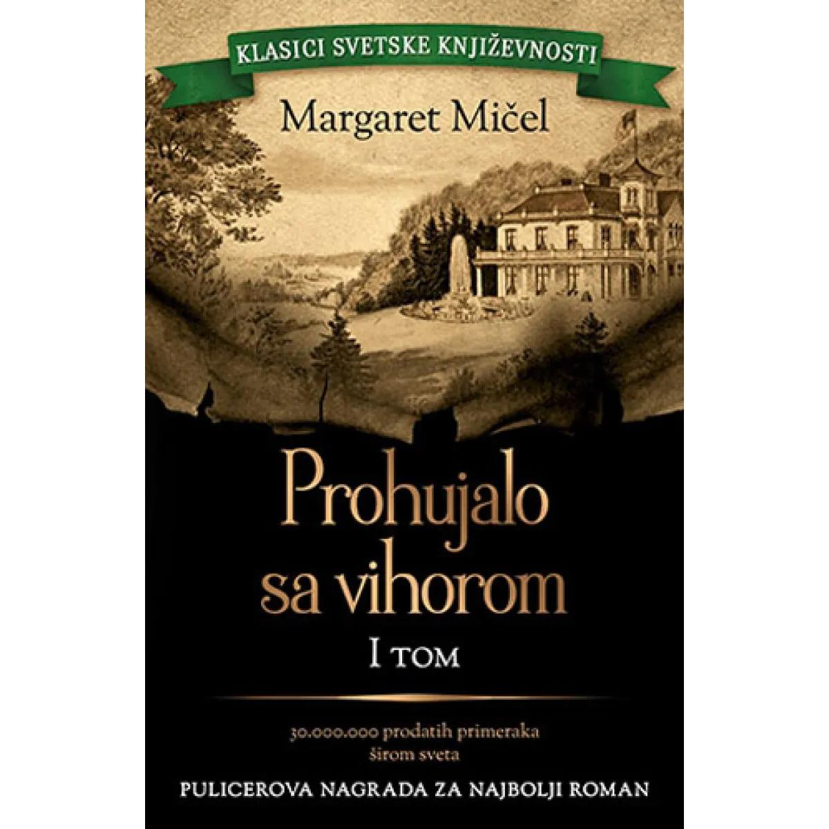 PROHUJALO SA VIHOROM I tom 