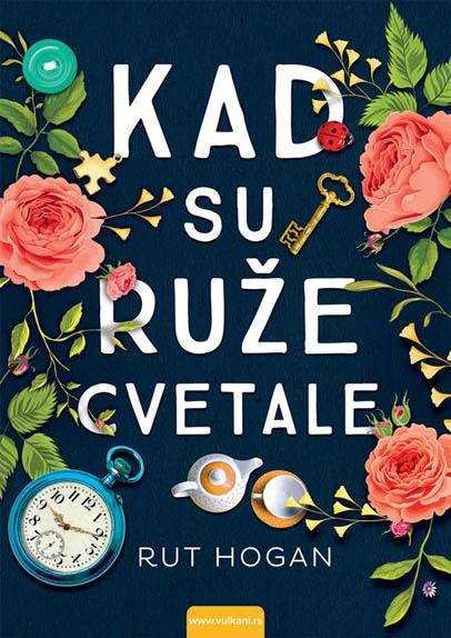 KAD SU RUŽE CVETALE 