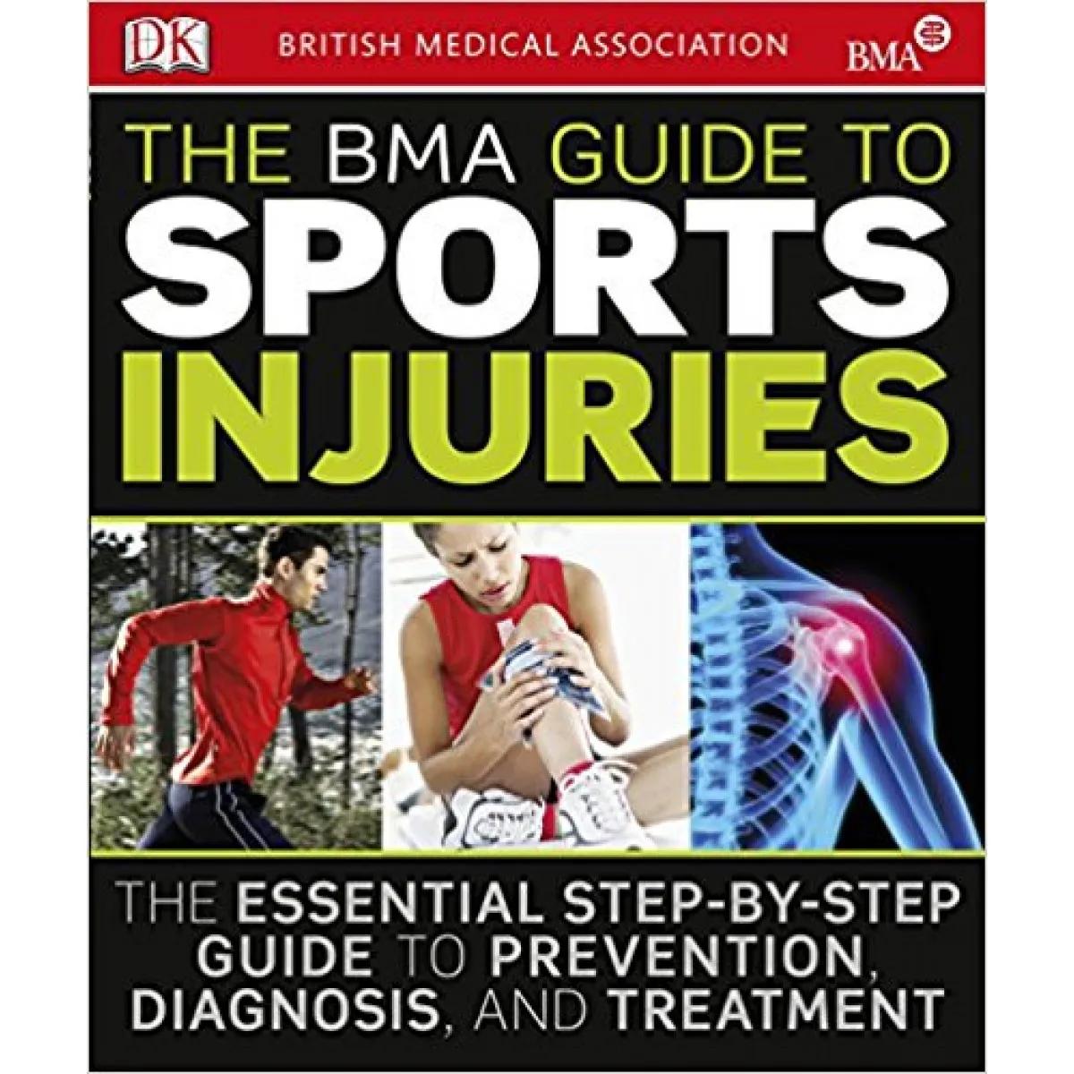 The BMA Guide to Sport Injuries 