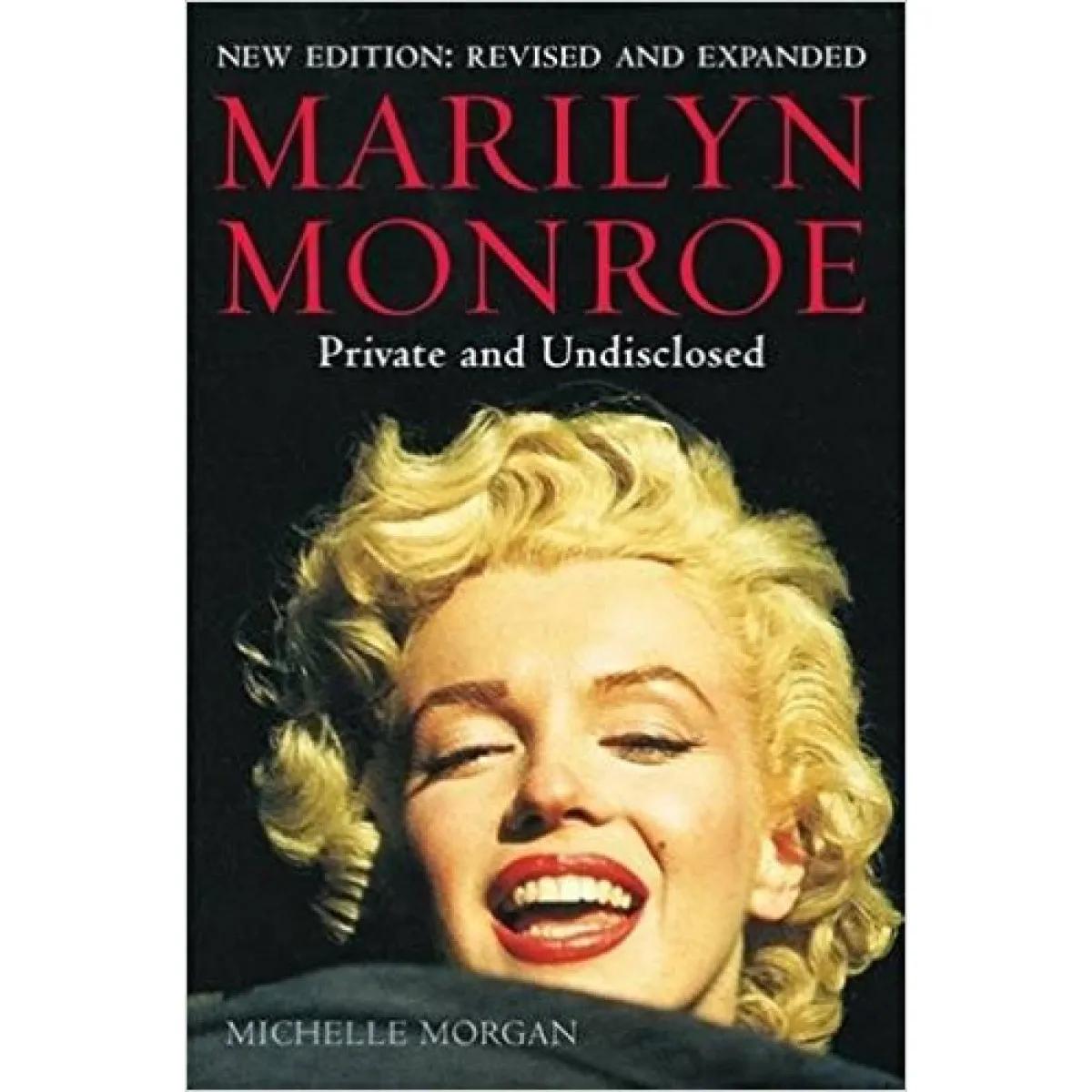 Marilyn Monroe: Private and Undisclosed 